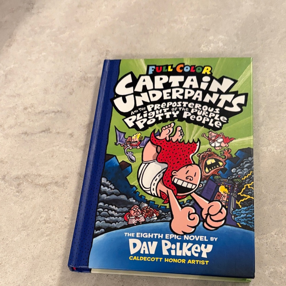 Captain Underpants And The Preposterous Plight Of The Purple Potty People